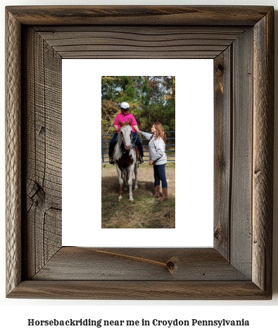 horseback riding near me in Croydon, Pennsylvania